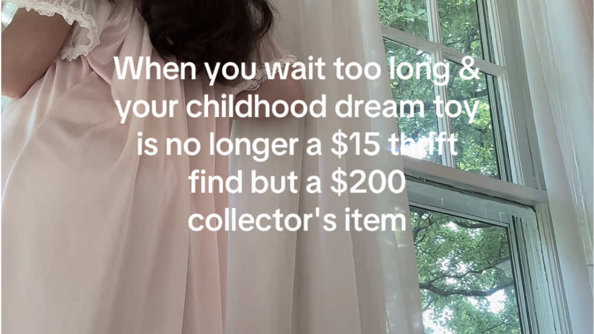 Creator closing curtains with caption about a childhood dream toy now a $200 collector item